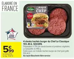 Carrefour Market Socopa - 4 steaks hachés burger du chef le classique 15% m.g offre