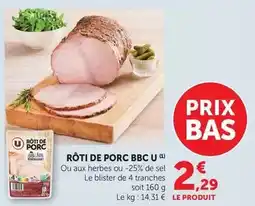 U Express U - rôti de porc bbc offre