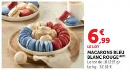 Maximarché Macarons bleu blanc rouge offre