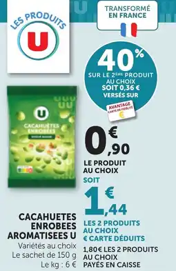 Maximarché Cacahuetes enrobees aromatisees u offre