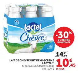 Maximarché Lait de chevre uht demi-ecreme lactel offre