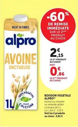 Maximarché Boisson vegetale alpro offre