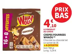 Maximarché Crepes fourrees whaou offre