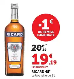 Maximarché Ricard 45° offre