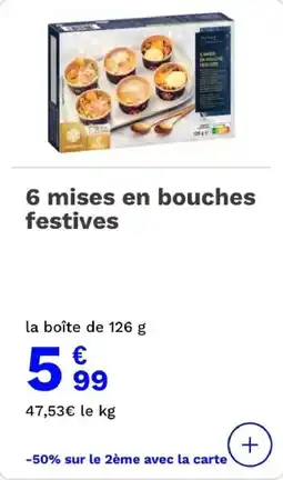 Picard 6 mises en bouches festives offre