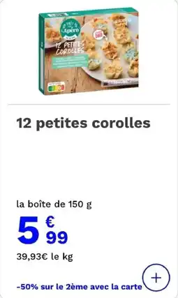 Picard 12 petites corolles offre