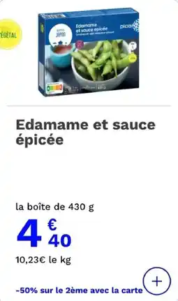 Picard Edamame et sauce épicée offre