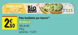 Les Comptoirs de la Bio Pâte feuilletée pur beurre biobleud offre