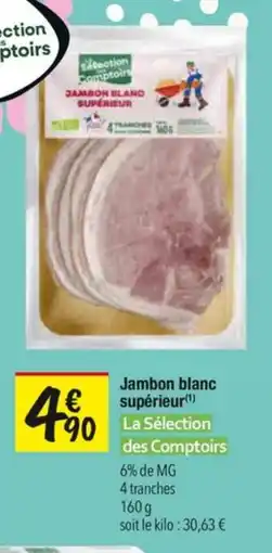 Les Comptoirs de la Bio Jambon blanc supérieur la sélection des comptoirs offre
