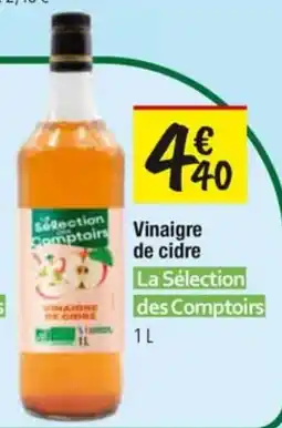 Les Comptoirs de la Bio Vinaigre de cidre la sélection des comptoirs offre