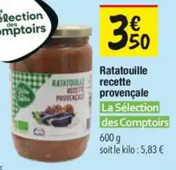 Les Comptoirs de la Bio Ratatouille recette provençale la sélection des comptoirs offre