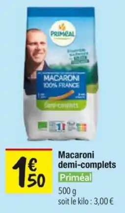 Les Comptoirs de la Bio Macaroni demi-complets priméal offre