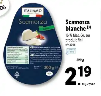 Lidl Scamorza blanche offre
