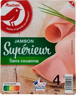 Auchan Auchan jambon supérieur sans couenne auchan offre