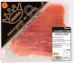 Auchan Supermarché Auchan jambon de parme aop auchan le charcutier offre