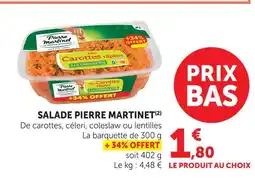 U Express Pierre martinet salade offre