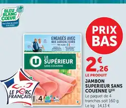 U Express U jambon supérieur sans couenne offre