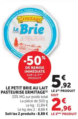 U Express Ermitage le petit brie au lait pasteurisé offre