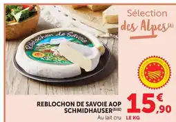 U Express Schmidhauser reblochon de savoie aop offre