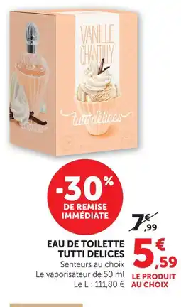 U Express Tutti delices eau de toilette offre