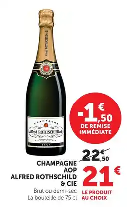U Express Alfred rothschild & cie champagne aop brut ou demi-sec offre