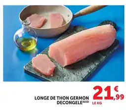 U Express Longe de thon germon décongelé offre