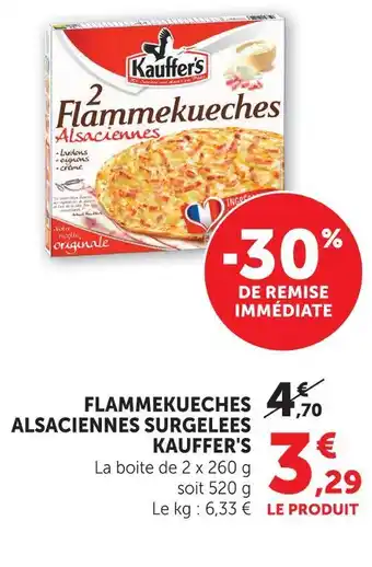 U Express Kauffer's flammekueches alsaciennes surgelées offre