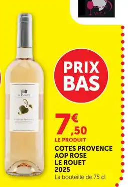 U Express Le rouet côtes provence aop rosé offre