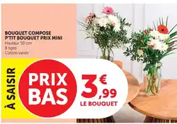 U Express Bouquet composé p'tit bouquet prix mini offre