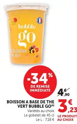 U Express Bubble go boisson à base de thé vert california peach offre