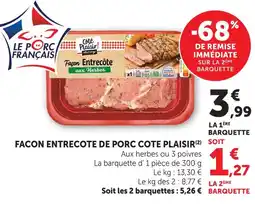 U Express Côté plaisir façon entrecôte de porc offre