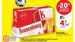 U Express Kronenbourg bière blonde 4,2° offre