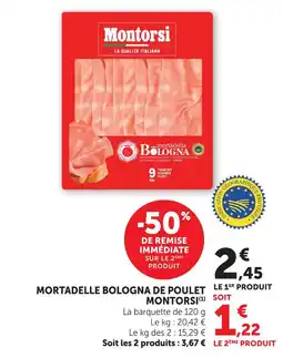 U Express Montorsi mortadelle bologna de poulet offre
