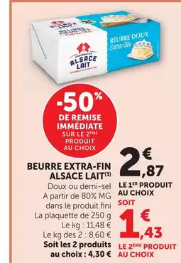 U Express Alsace lait beurre extra-fin offre