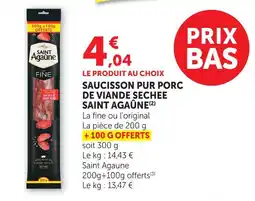 U Express Saint agaûne saucisson pur porc de viande séchée offre