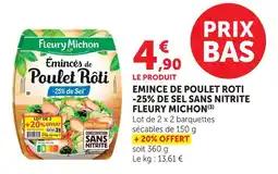 U Express Fleury michon émincés de poulet rôti -25% de sel sans nitrite offre