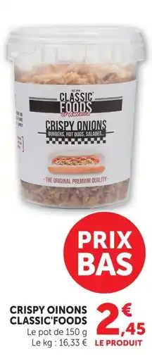 U Express Classic'foods crispy onions offre