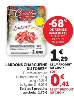 U Express Charcufine du forez lardons fumés offre