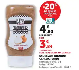 U Express Classic'foods sauce aux oignons offre