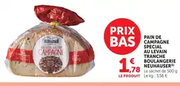 U Express Neuhauser pain de campagne spécial au levain en tranches offre