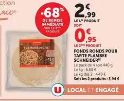 U Express Schneider fonds ronds pour tarte flambée offre