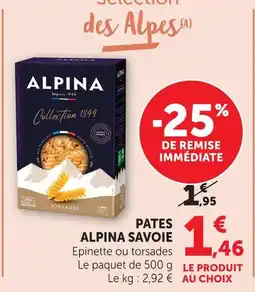 U Express Alpina savoie pâtes offre