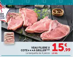 U Express Filière u veau : côte à griller offre