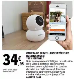 E.Leclerc Scs sentinel - camera de surveillance intérieure rotative incam scs sentinel offre