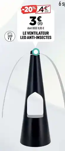 Centrakor Le ventilateur led anti-insèces offre