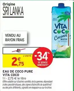Intermarché Express Vita coco - eau de coco pure offre