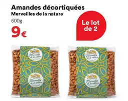 Hmarket Merveilles de la nature amandes décortiquées offre