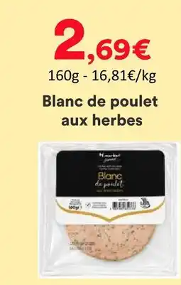 Hmarket Blanc de poulet aux herbes offre