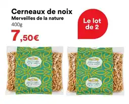 Hmarket Merveilles de la nature cerneaux de noix offre