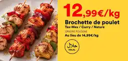 Hmarket Brochette de poulet offre